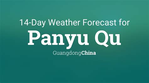 Weather Today for Panyu District, Guangdong, China